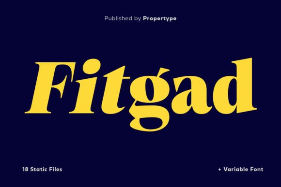 Fitgad: A Serif Font for Strong Branding