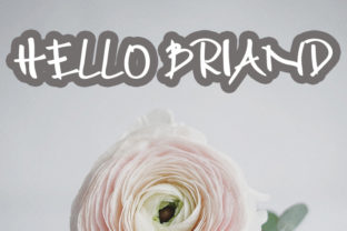 Hello Briand: A Handwritten Font for Makers