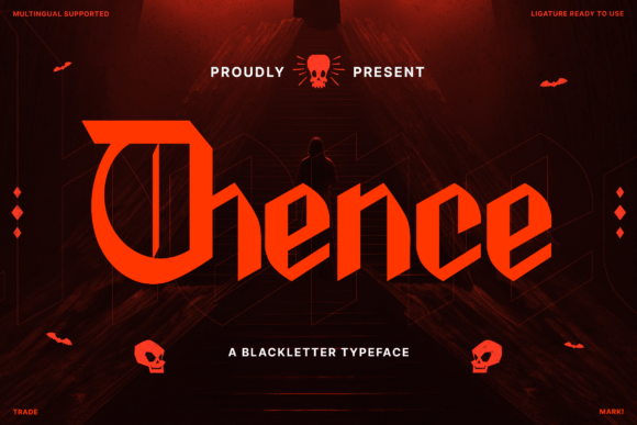 Thence Typeface: A Modern Blackletter for Bold Brands